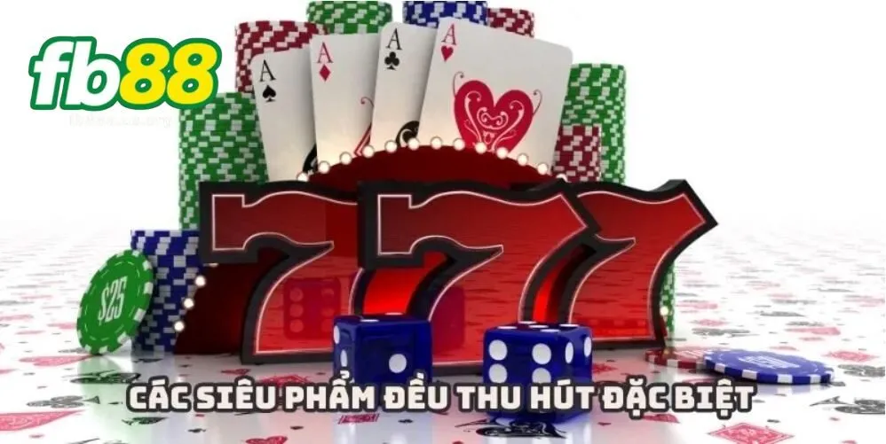Các sản phẩm đều thu hút với giá trị thưởng khác biệt